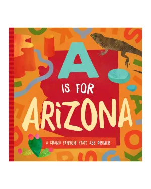 A is for Arizona